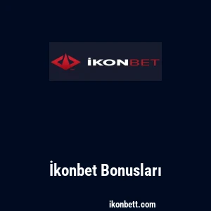 İkonbet Bonusları