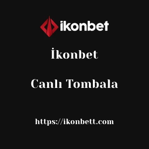 İkonbet Canlı Tombala