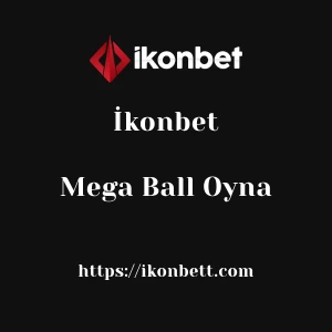 İkonbet Mega Ball Oyna